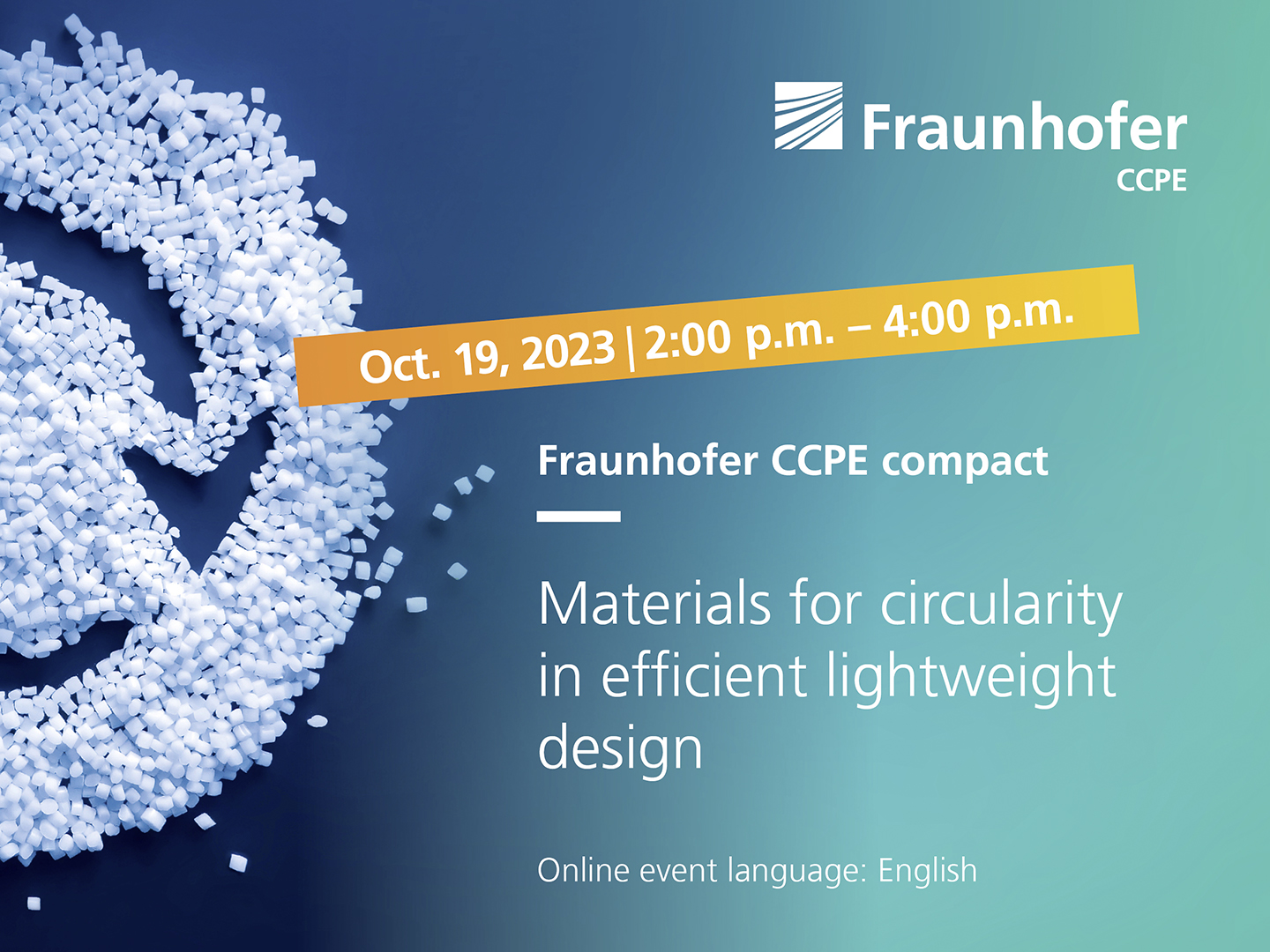 Fraunhofer CCPE compact: Materials for circularity in efficient lightweight design